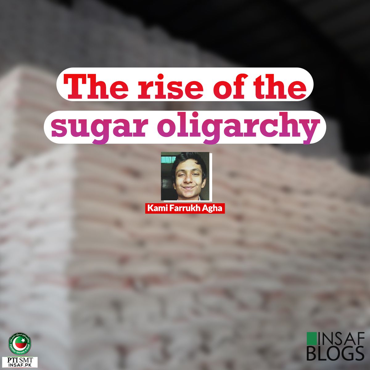 The rise of the sugar oligarchy -Insaf Blog