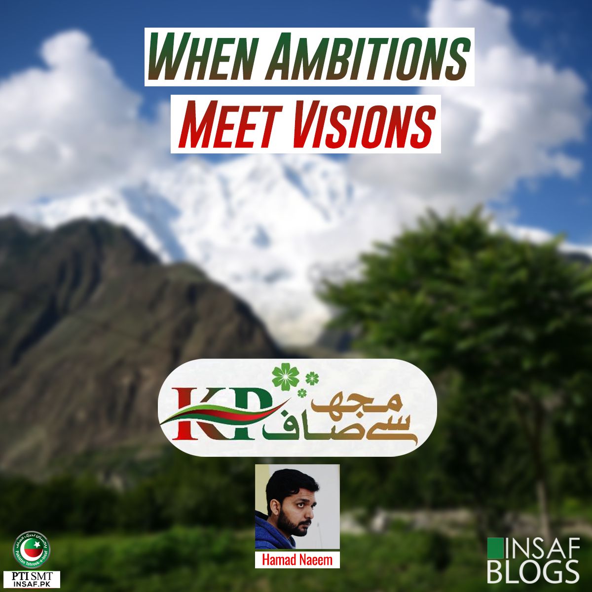 When Ambitions Meet Visions Insaf Blog